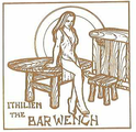 Monochrome drawing of a women in a sultry dress sitting on the edge of a table. Includes the inscription "ITHILIEN THE BAR WENCH"