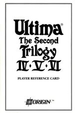Scan of the cover of the "Ultima The Second Trilogy IV V VI". "PLAYER REFERENCE CARD" and a company logo beside "ORIGIN" can also be seen.