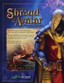 Digital reproduction of a promotion for "Shroud of the Avatar". A large medieval figure stands on the right, with his face obscured by the darkness caused by his hood. Text on what is stylized as a parchment promises certain experiences and gives instructions on how to acquire the game.